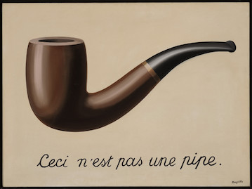 Painting of a pipe with the words "Ceci n'est pas une pipe" on the bottom