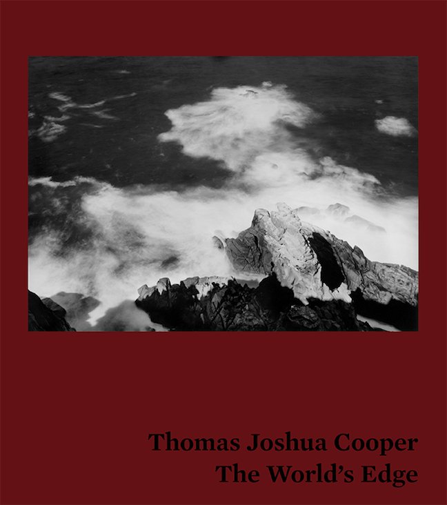 Thomas Joshua Cooper: The World's Edge exhibition catalogue