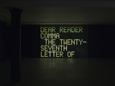 Shannon Ebner, Dear Reader, 2013, purchased with funds provided by AHAN: Studio Forum, 2014 Art Here and Now purchase