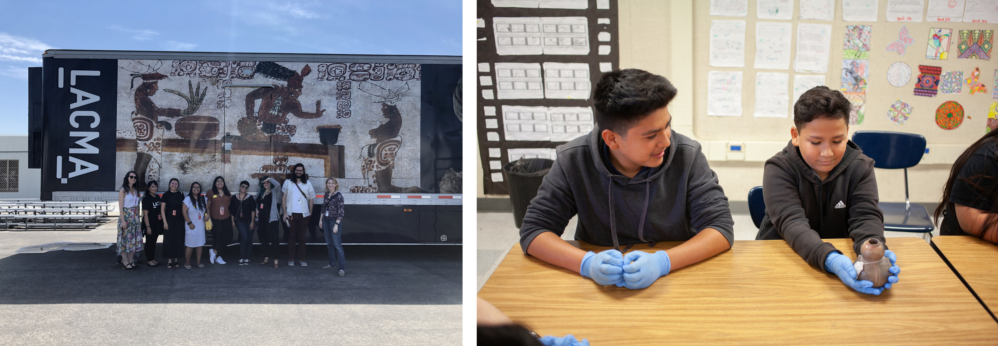 Left: LACMA mobile educators stand in front of the Maya Mobile, a 50-foot mobile classroom and art studio, 2019, photo courtesy of Holly Gillette; Right: Two students participating in the Maya Mobile program, in 2019, look closely at an Anthropomorphic Jar, 600–1600 CE, probably Colombia, Los Angeles County Museum of Art, The Bernard and Edith Lewin Collection of Mexican Art, photo © Museum Associates, by Stephenie Pashkowsky