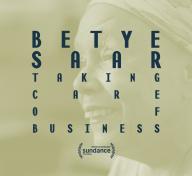 Still from Betye Saar: Taking Care of Business, 2019, © LACMA Productions