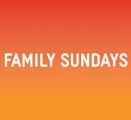 Orange graphic with the words "Andell Family Sundays Anytime"